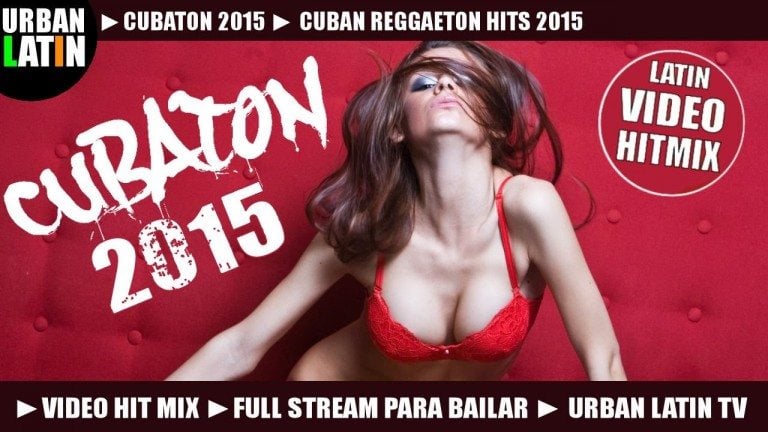 Lo Mejor de Cuba – Los Exitos 2015 CUBAN REGGAETON