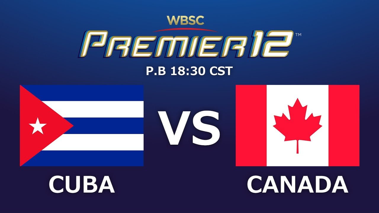 [Partido de Beisbol] Cuba vs Canadá – WBSC Premier 12