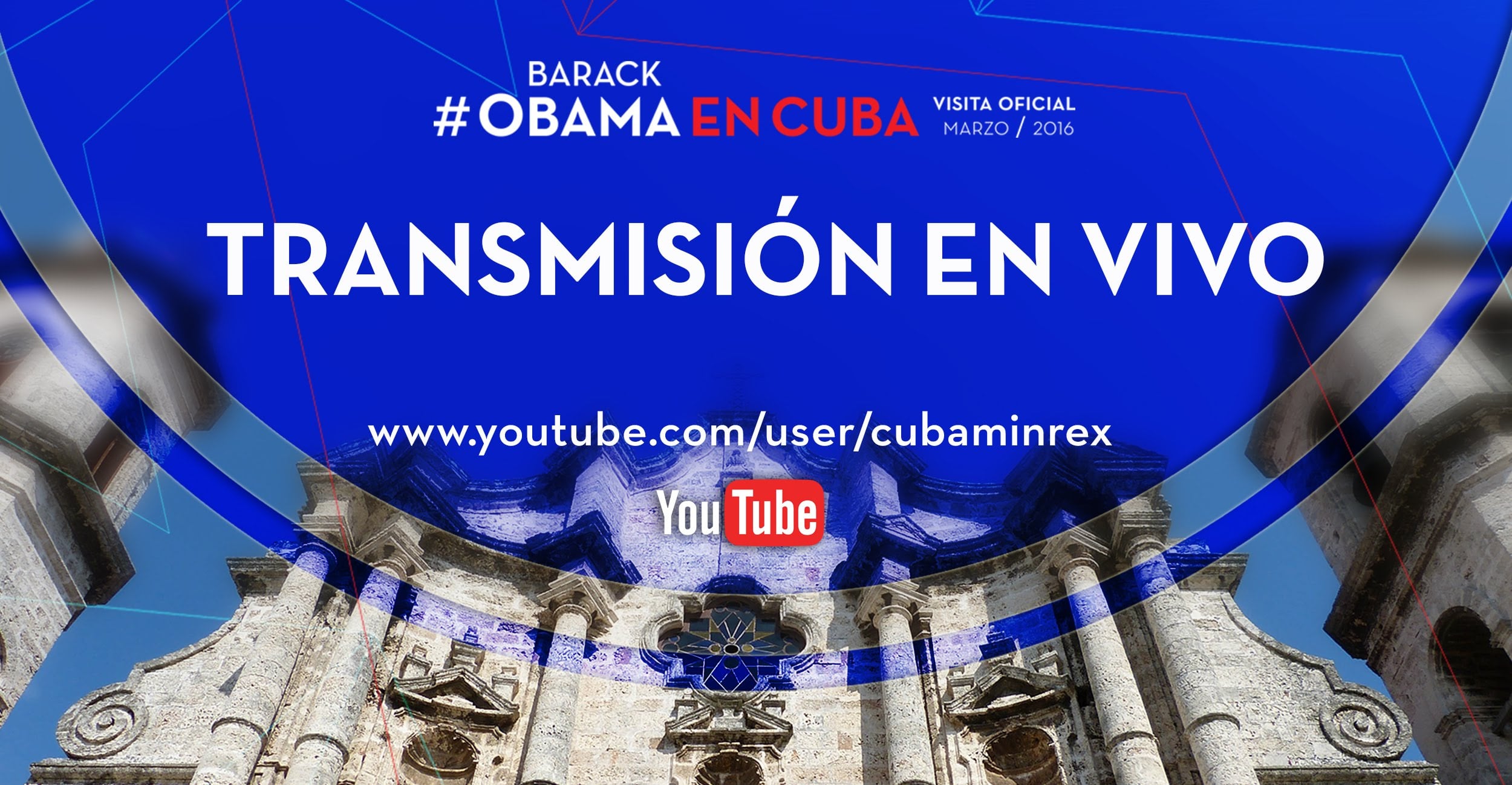 Recorrido del Presidente de los EE.UU. por la Habana Vieja