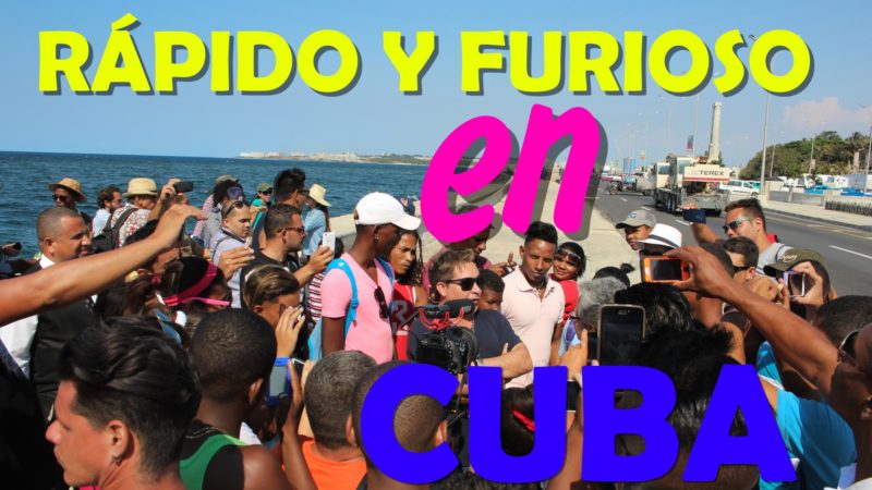 Rápido y Furioso en La Habana, Cuba!