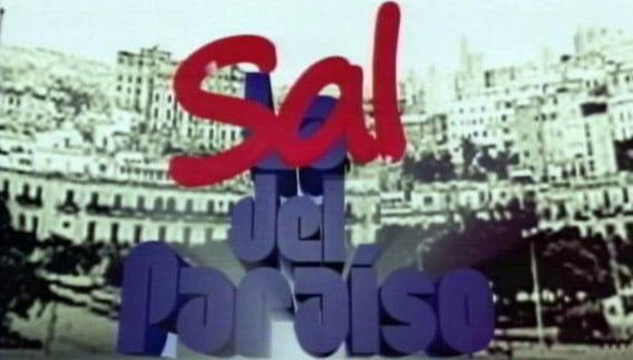 Novela cubana La Sal del Paraíso Caps 53 54 55