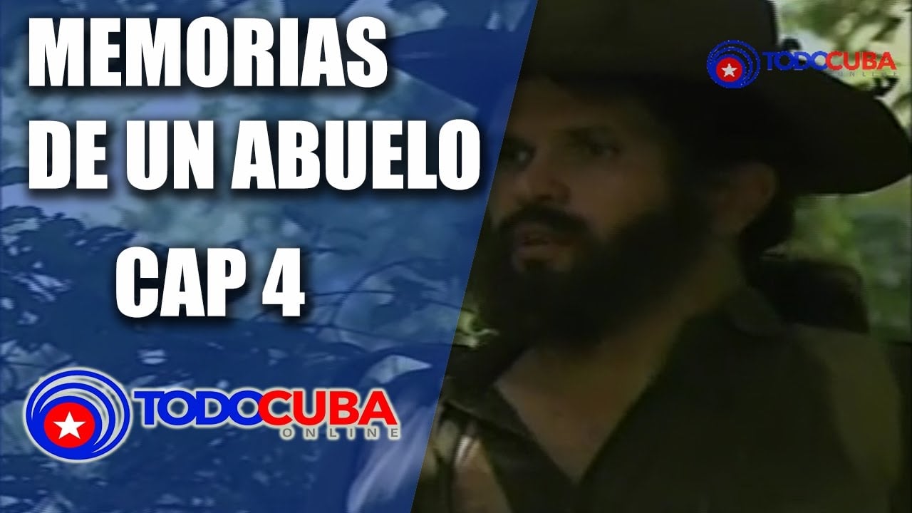 MEMORIAS DE UN ABUELO CAP 4