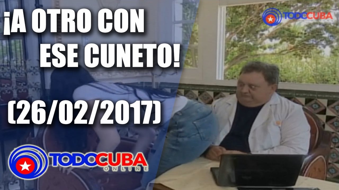 A OTRO CON ESE CUENTO / NUEVO (26/02/2017)