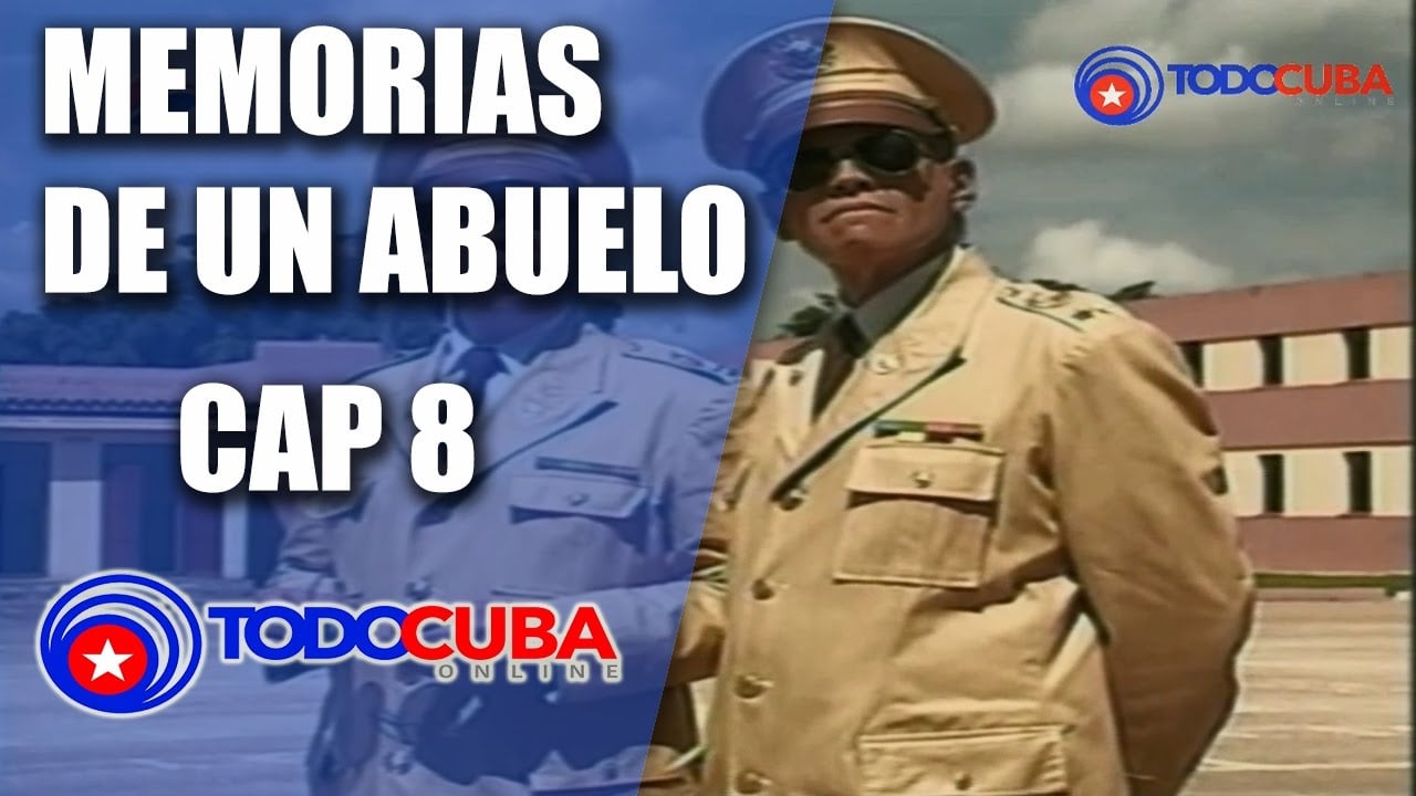 MEMORIAS DE UN ABUELO CAP 8