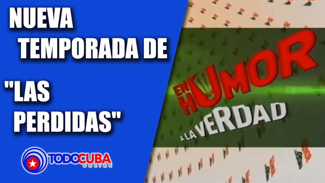 EN HUMOR A LA VERDAD «LAS PERDIDAS» NUEVA TEMPORADA 2017