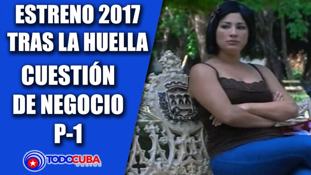 ESTRENO / TRAS LA HUELLA CASO «CUESTIÓN DE NEGOCIO» PARTE 1