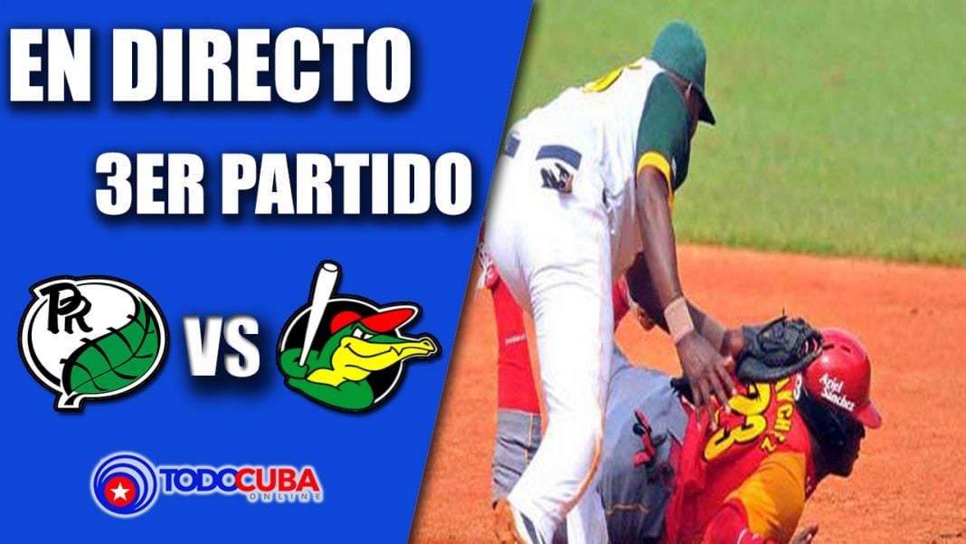 SERIE NACIONAL DE BÉISBOL: MATANZAS VS PINAR DEL RÍO EN VIVO 3ER PARTIDO