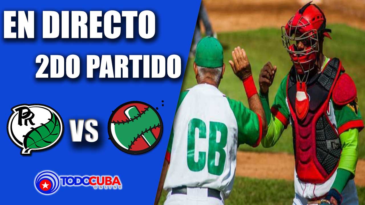 2DO PARTIDO LAS TUNAS VS PINAR DEL RÍO EN VIVO