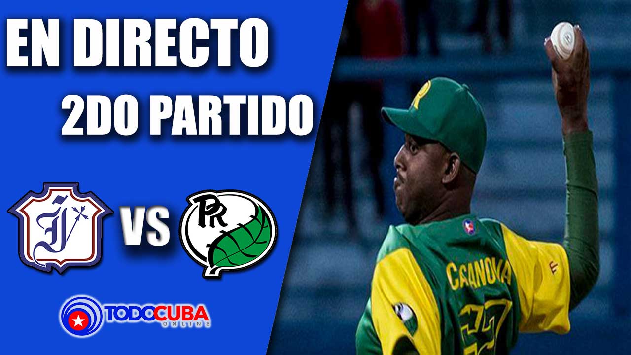 EN VIVO 2DO PARTIDO DE LA SEGUNDA ETAPA INDUSTRIALES VS PINAR DEL RÍO