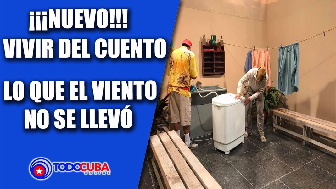 ESTRENO VIVIR DEL CUENTO LO QUE EL VIENTO NO SE LLEVÓ