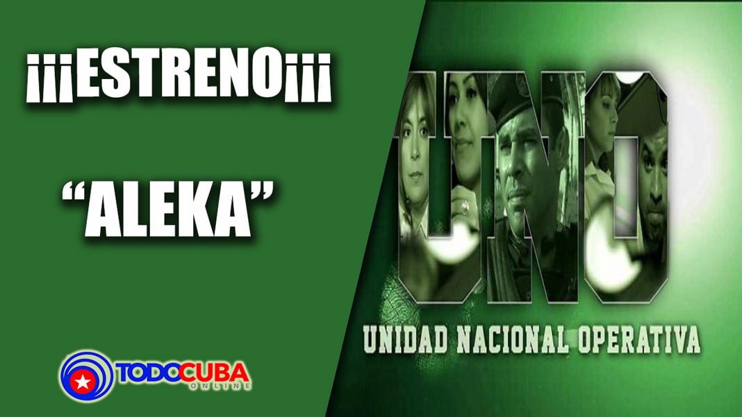 SERIE CUBANA U.N.O CAP 6 ALEKA PARTE 1